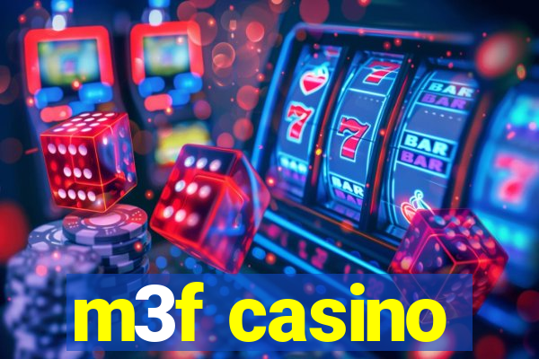 m3f casino